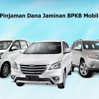 Pinjaman Dana Jaminan BPKB Mobil Cepat Mandiri Utama Finance