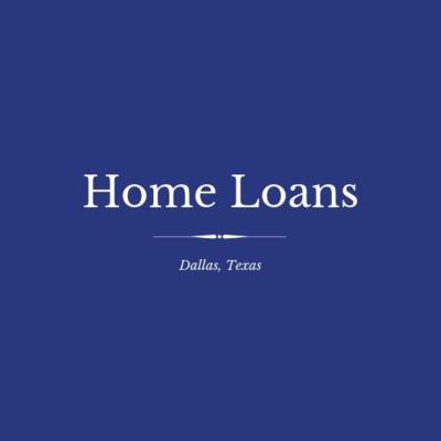 Home Loans Dallas TX