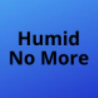 Humid No More