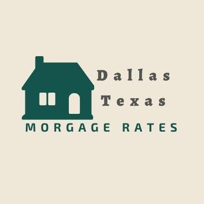 Mortgage Rates Dallas Texas