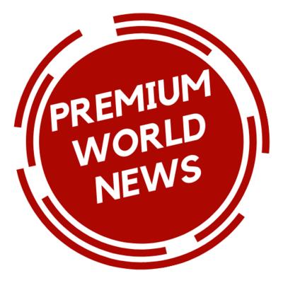 Premium World News