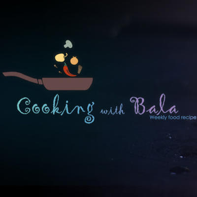 Cooking with Bala