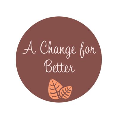 A Change For Better