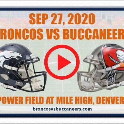Watch Buccaneers vs Broncos Live Stream