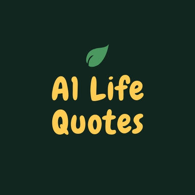 A1 Life Quotes