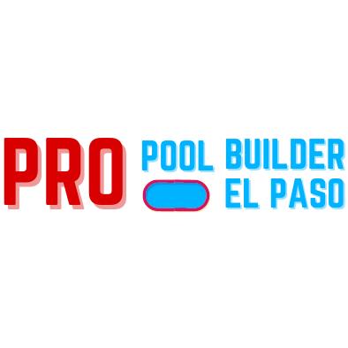 Pro Pool Builder El Paso