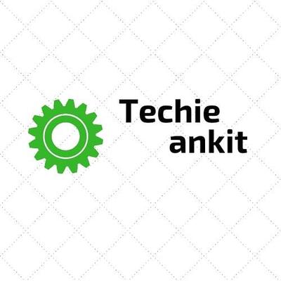 Techie Ankit