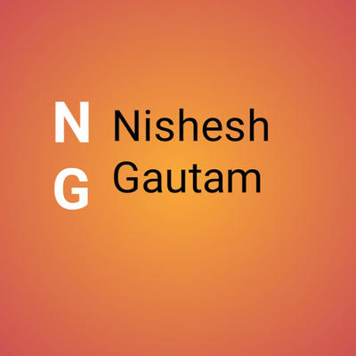 Nishesh Gautam