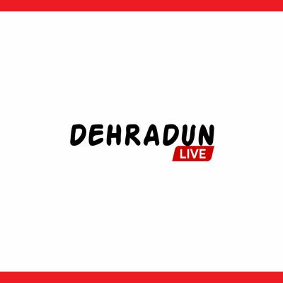 Dehradun Live