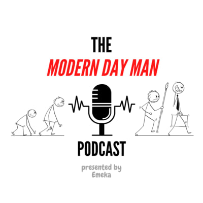The Modern Day Man Podcast