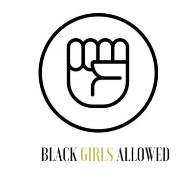 Black Girls Allowed