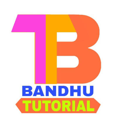 Bandhu Tutorial