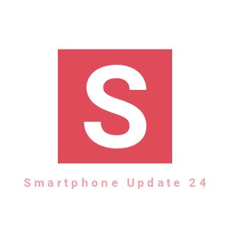 Smartphone Update 24