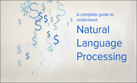 Ultimate Guide to Understand & Implement Natural Language Processing