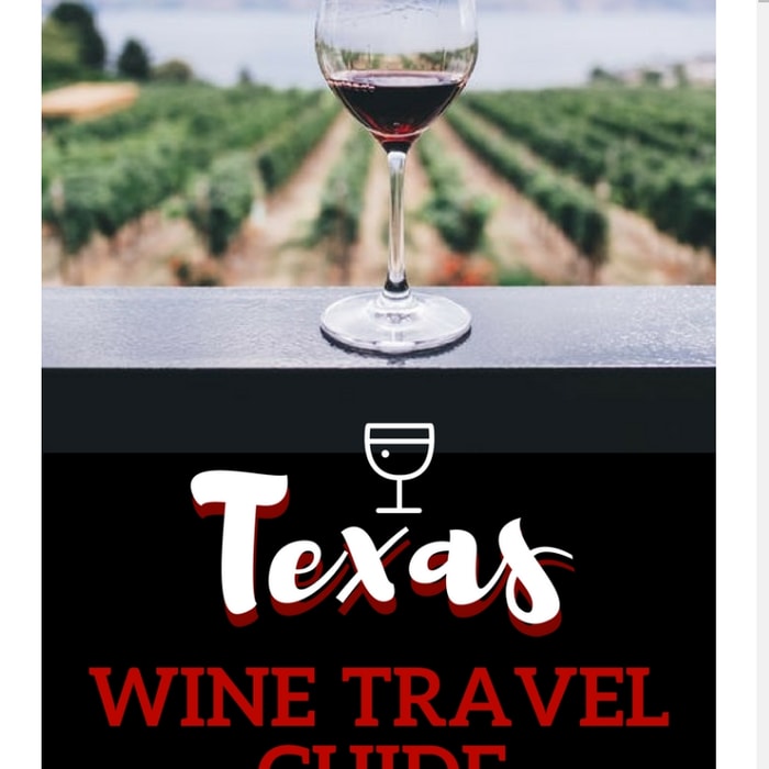 Texas Wine Guide