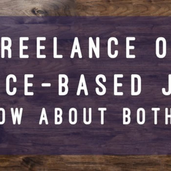 Freelance or Office-Based Jobs how about both? | Jemmarie Bocalbos