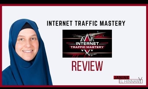 Internet Traffic Mastery Review by Janine El Hinnawy