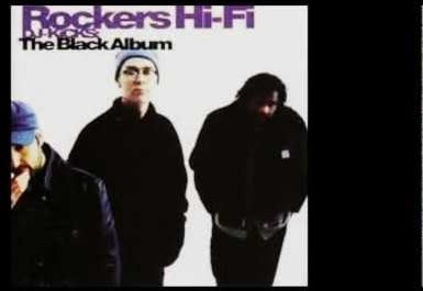 Rockers Hi-Fi + DJ Kicks - The Black Album