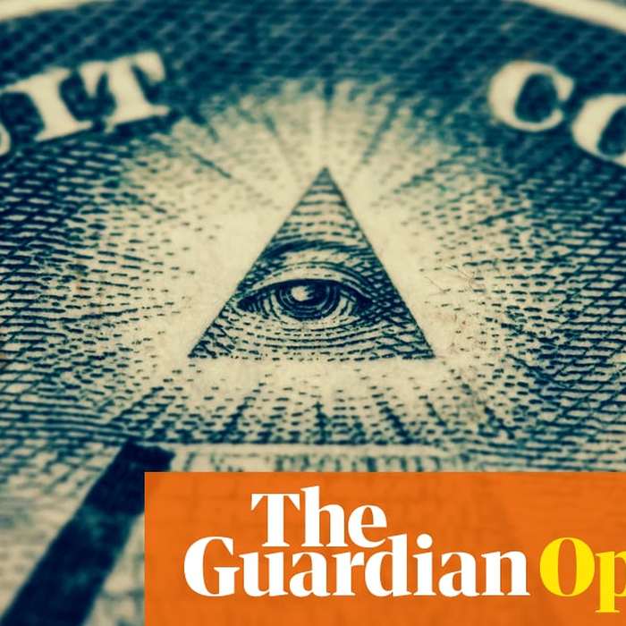Does the Illuminati control the world? Maybe it’s not such a mad idea | Julian Baggini