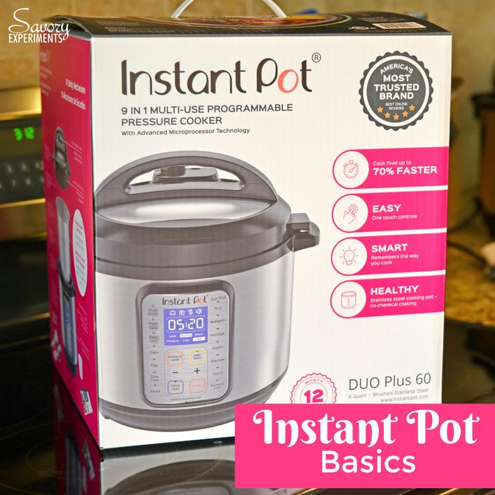 Instant Pot Basics- How to Use You Instant Pot!