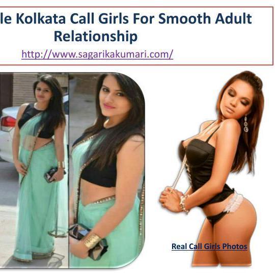 Affordable Kolkata CallGirls For Smooth Relationship