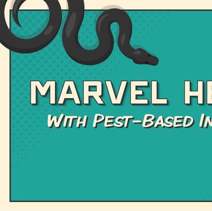 Pest and Insect-Based Superheroes in the Marvel Universe