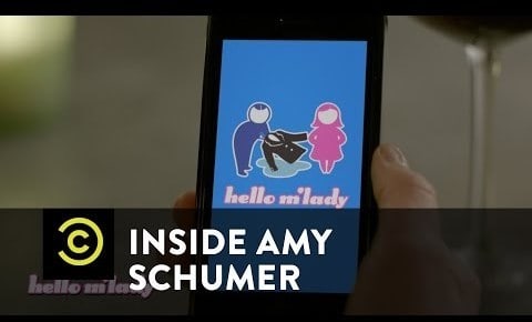 Inside Amy Schumer - Hello M'Lady