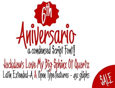 6th Aniversario a condensed font