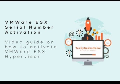 VMWare ESX Serial Number Activation