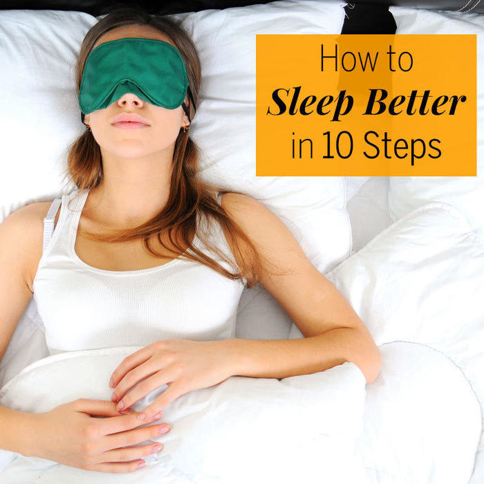 How to Sleep Better in 10 Steps