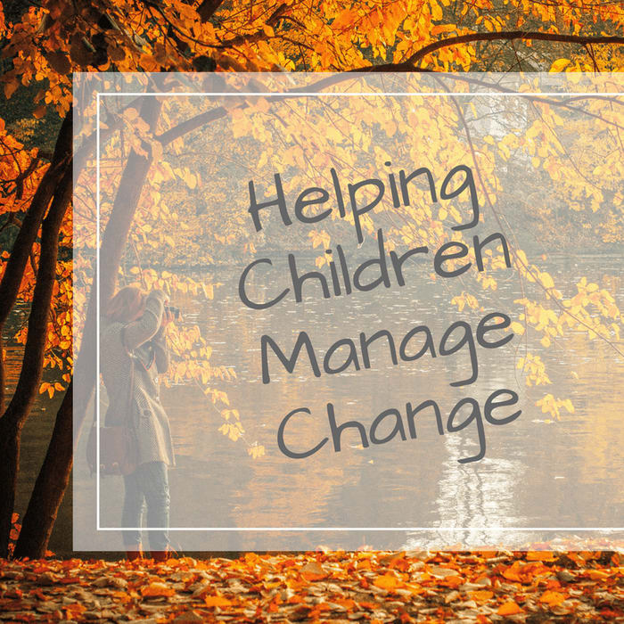 Helping children deal with change