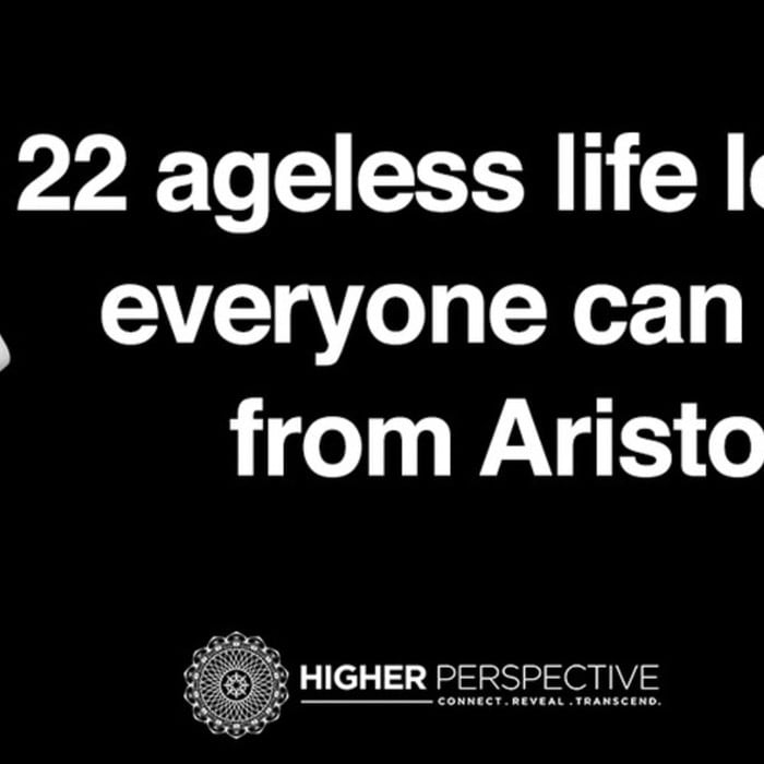 22 Ageless Life Lessons Everyone Can Learn From Aristotle