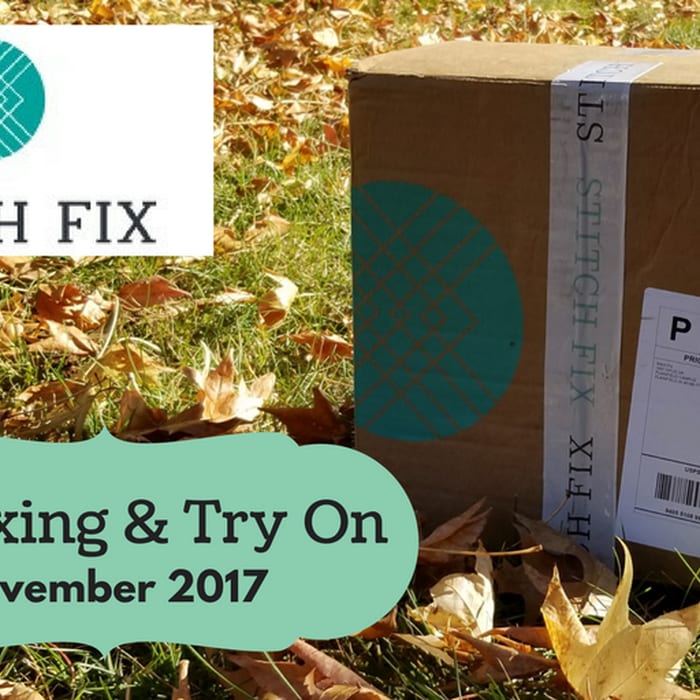 Stitch Fix Clothing Subscription box Review November 2017