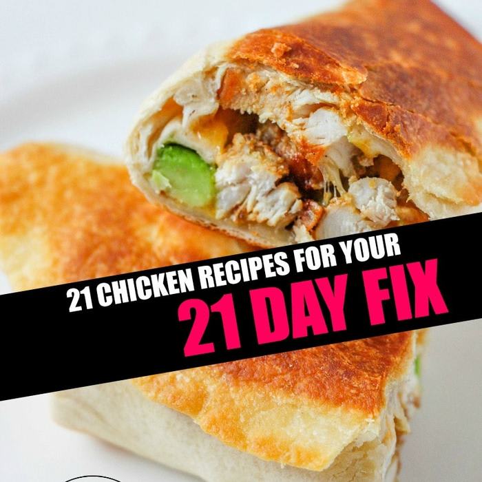 21 Chicken Recipes for your 21 Day Fix