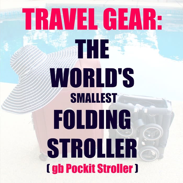 Travel Gear: gb Pockit Stroller Review - The Naptime Reviewer