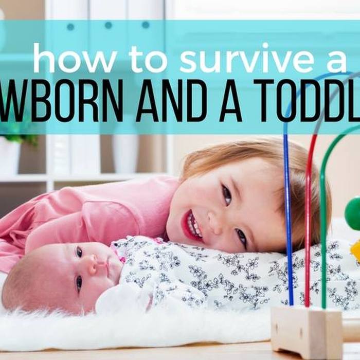Practical Tips for Surviving a Newborn and a Toddler