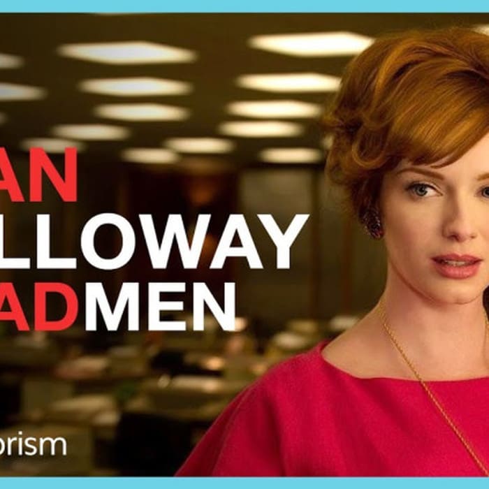 How Mad Men's Joan Holloway Outgrew Her Self-Imposed Traditions to Become True to Herself