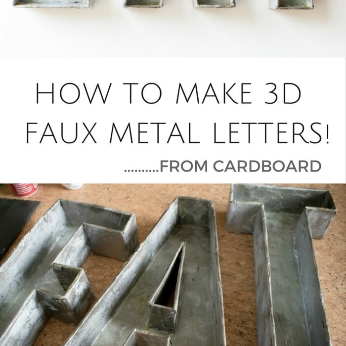 How To Make 3D Faux Metal Letters - From Cardboard!