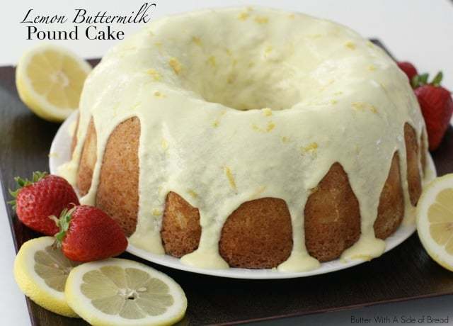 LEMON BUTTERMILK POUND CAKE - Butter with a Side of Bread