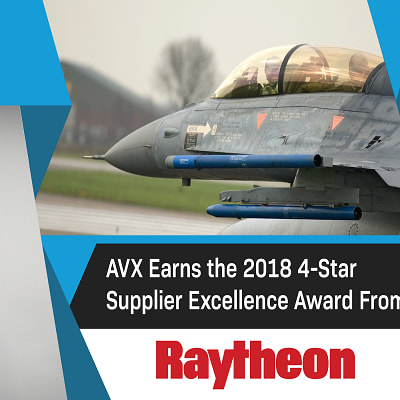 AVX receives 4-star Supplier Excellence Award from Raytheon
