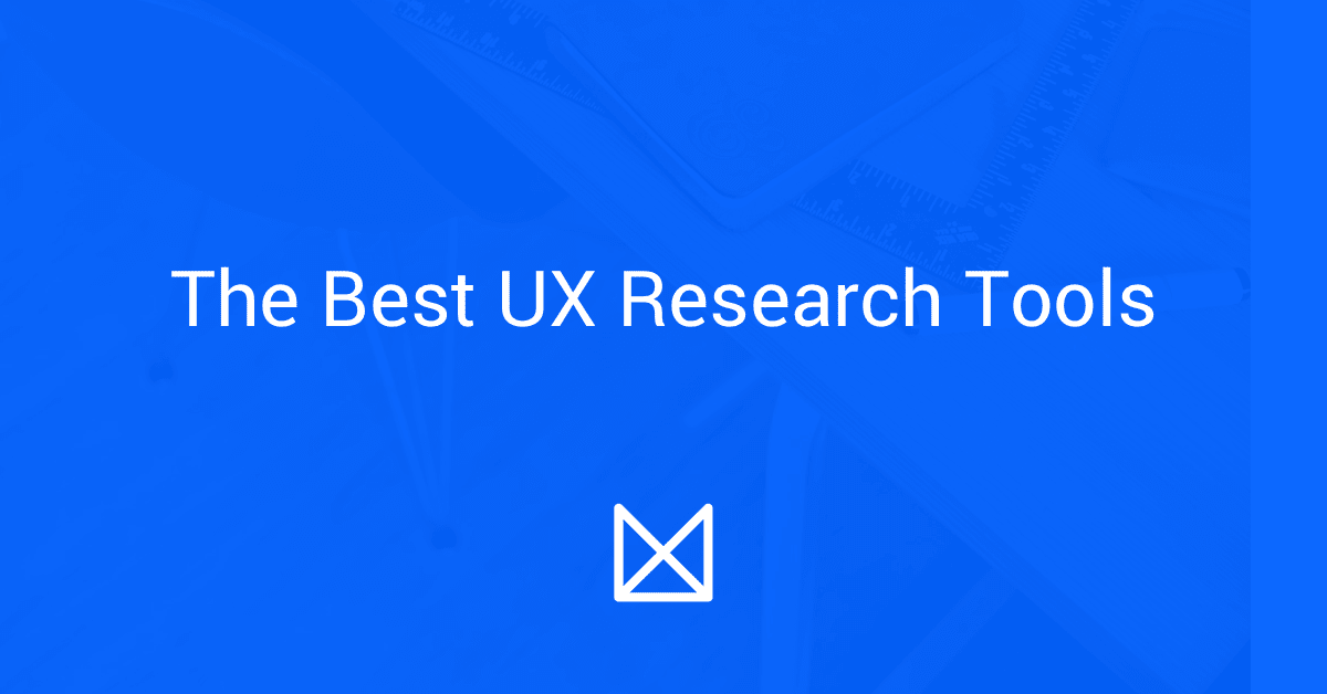 Best UX Research Tools (24 Tools Analysed) - UX studio