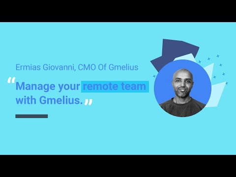 Video: Manage your remote team with Gmelius