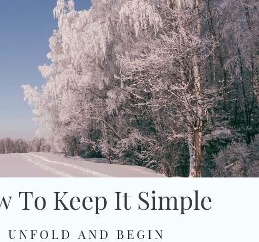 How To Keep It Simple