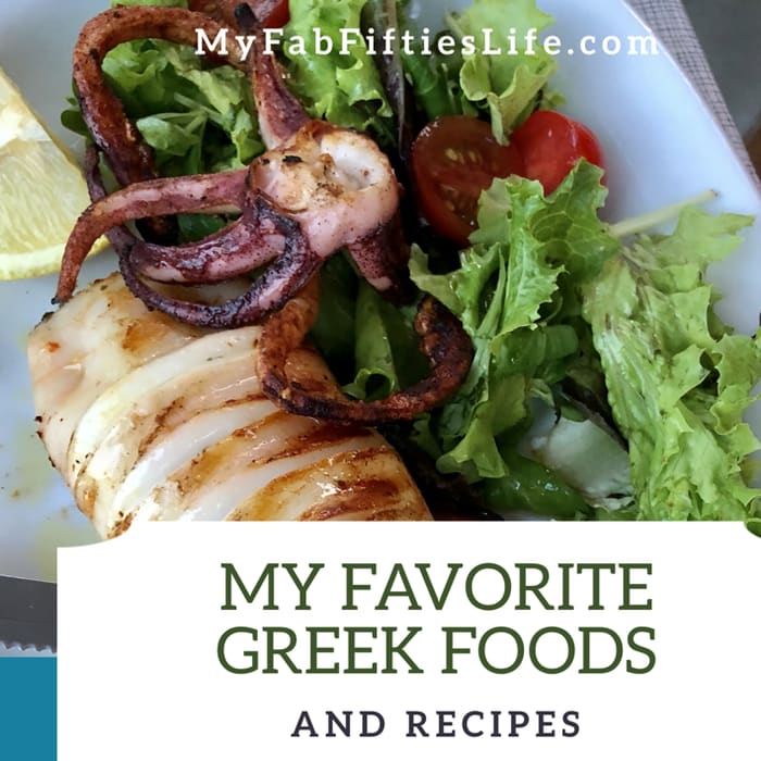 My Favorite Greek Foods and Recipes