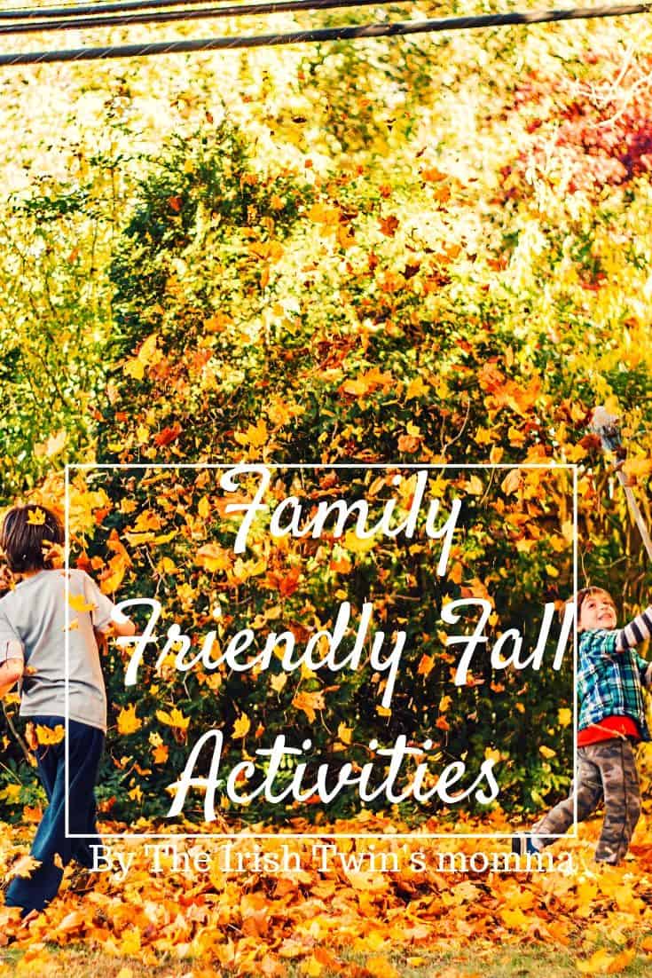 Family Friendly Fall Activites