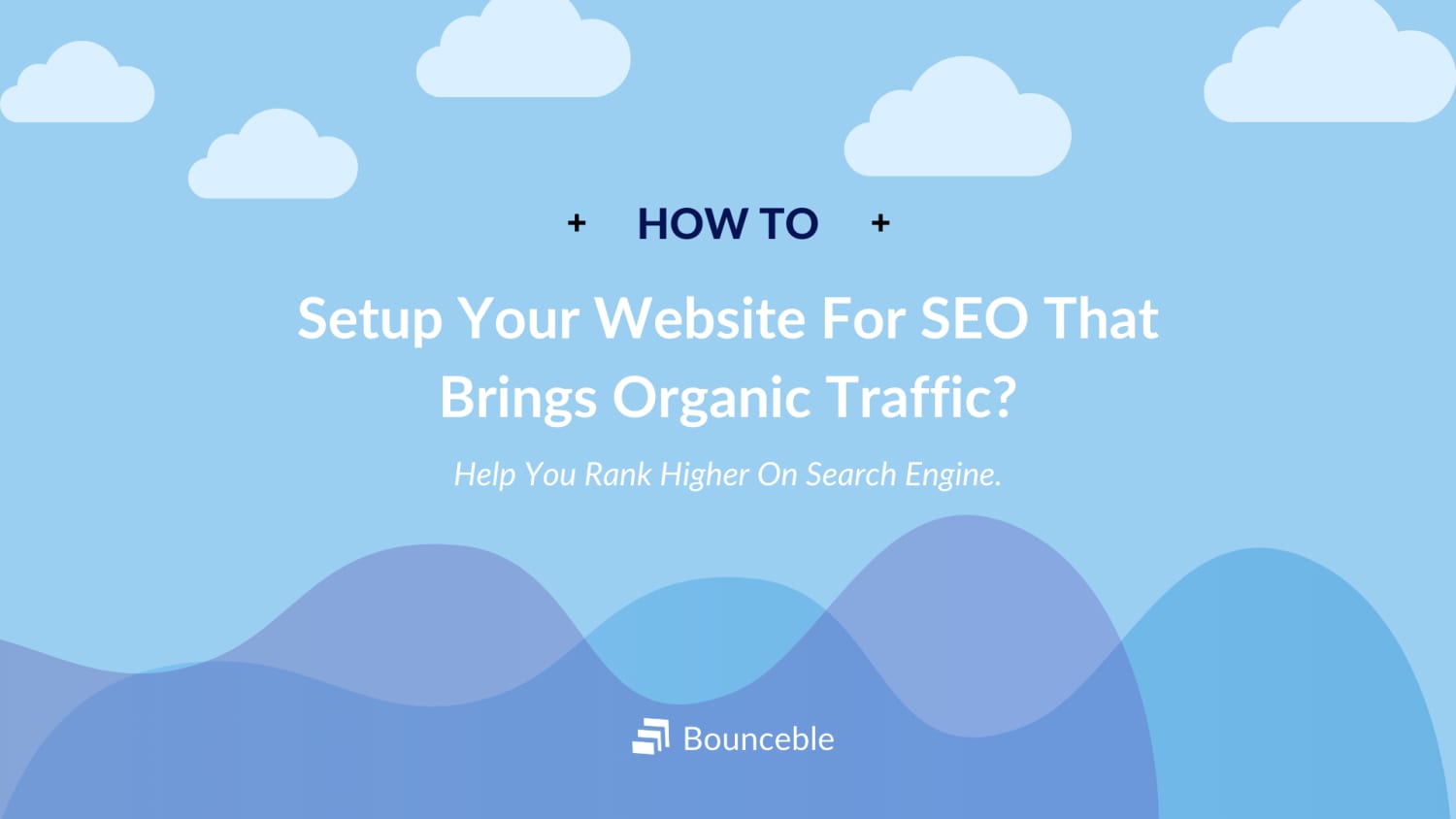 How To Setup Website For SEO That Bring Organic Traffic?