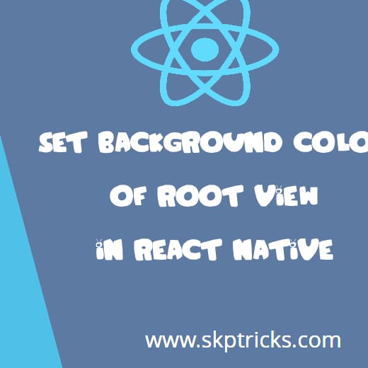 Set background color of root view in react native