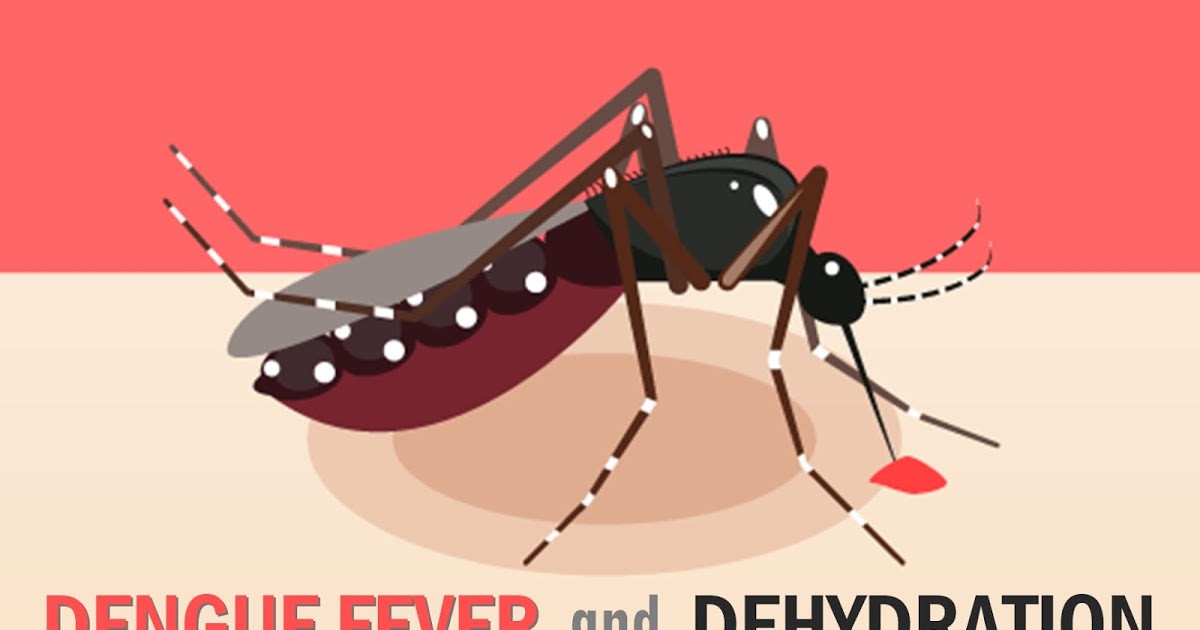 Dengue Fever and Dehydration