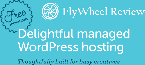 Flywheel Review: why choose flywheel hosting ?