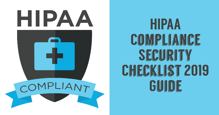 HIPAA Compliance Security Checklist 2020 Guide (Download)